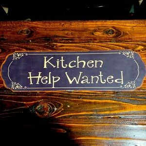Kitchen Help Wanted sign/wall decor